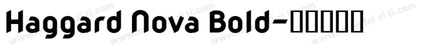 Haggard Nova Bold字体转换